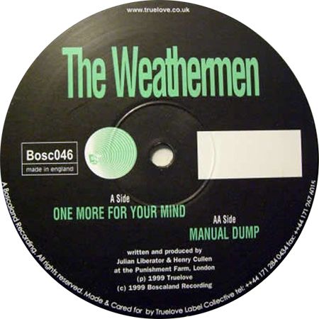 Weathermen - One More For Your