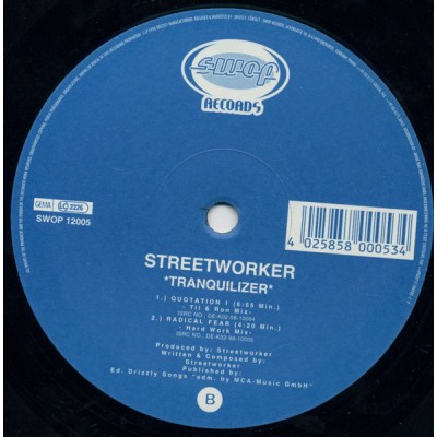 Streetworker - Tranquilizer