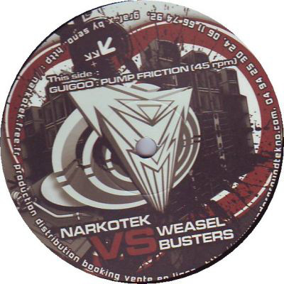 Narkotek VS Weasel Busters 01