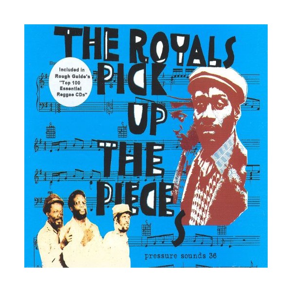 The Royals - Pick Up The