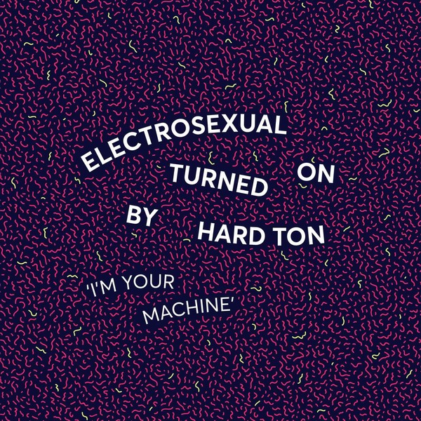 Electrosexual Turned On By