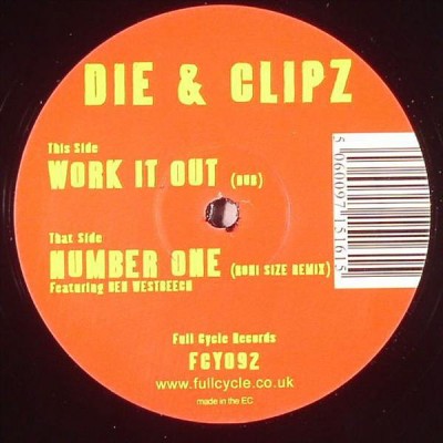 Die & Clipz - Work It Out