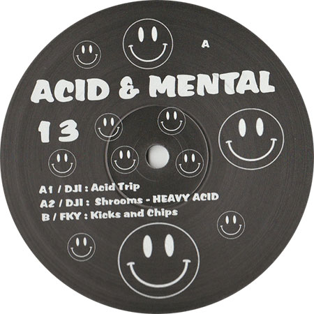 DJI / FKY - Acid & Mental 13