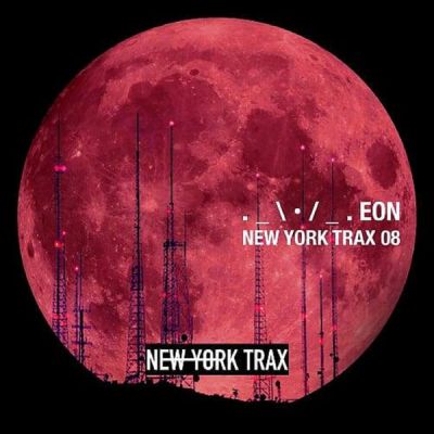 _  • / _ EON - New York Trax